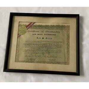 Certificate Of Membership Air Mail Pioneers Jed S. Giles Framed Historical Aviat